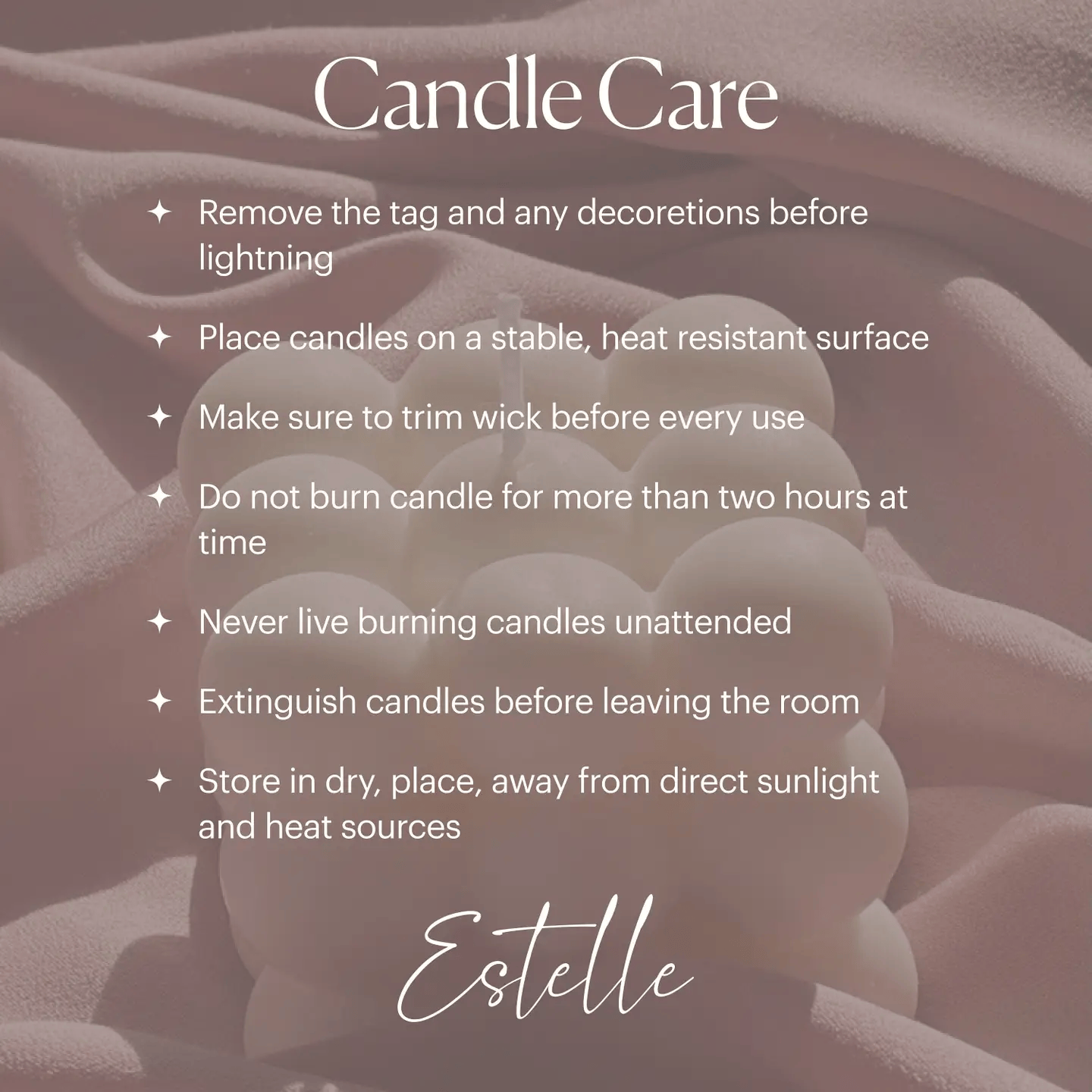 Candle care instructions with a blurred candle background