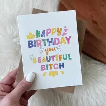 funny birthday card, sassy birthday card, best friend card, beautiful bitch card, hand-drawn greeting card, blank birthday card, feminist humor card, birthday card for her, edgy stationery