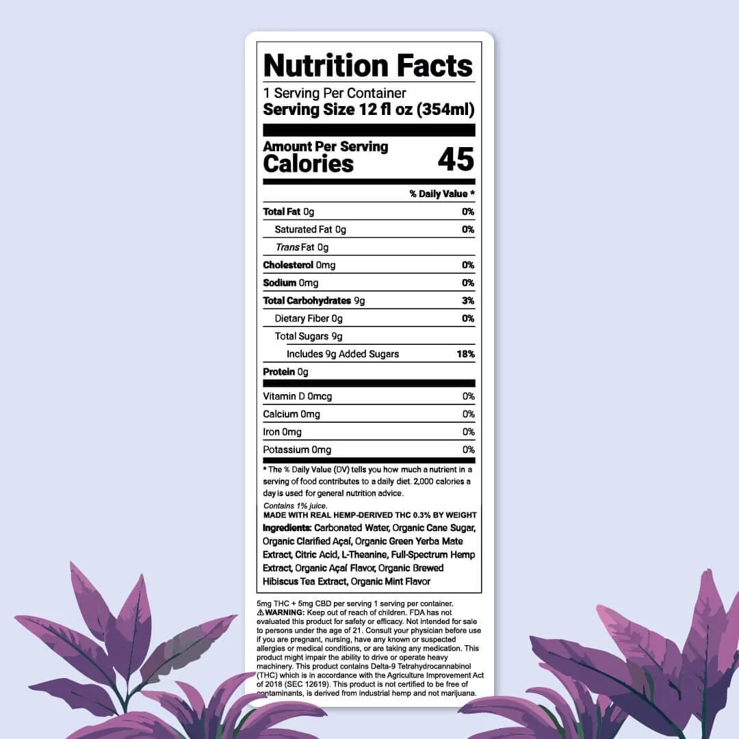 Nutrition facts label, CBD drink acai mint, cannabis social drink, non-alcoholic THC beverage, calming energy drink